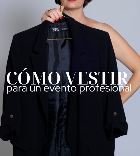 Protocolo de vestimenta: cómo vestir para un evento profesional